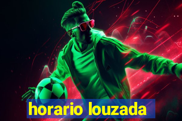 horario louzada